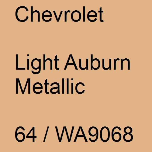 Chevrolet, Light Auburn Metallic, 64 / WA9068.